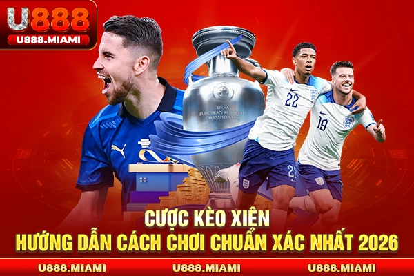 Cược Kèo Xiên