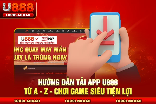 Tải app U888