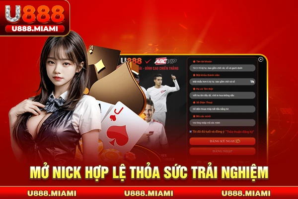 Mở nick hợp lệ thỏa sức trải nghiệm